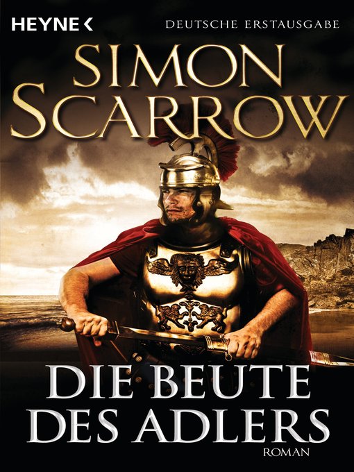 Title details for Die Beute des Adlers by Simon Scarrow - Available